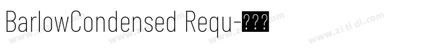BarlowCondensed Requ字体转换